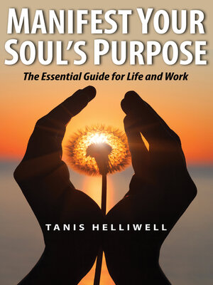cover image of Manifest Your Soul's Purpose